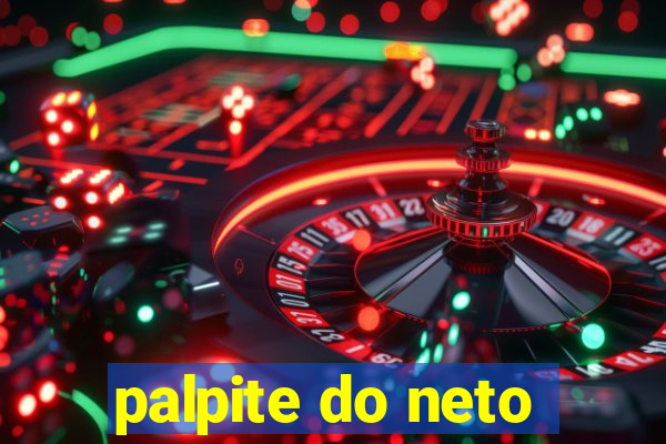 palpite do neto